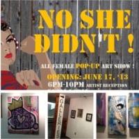 Art: "No She Didn't" All Female Pop-Up Art Show